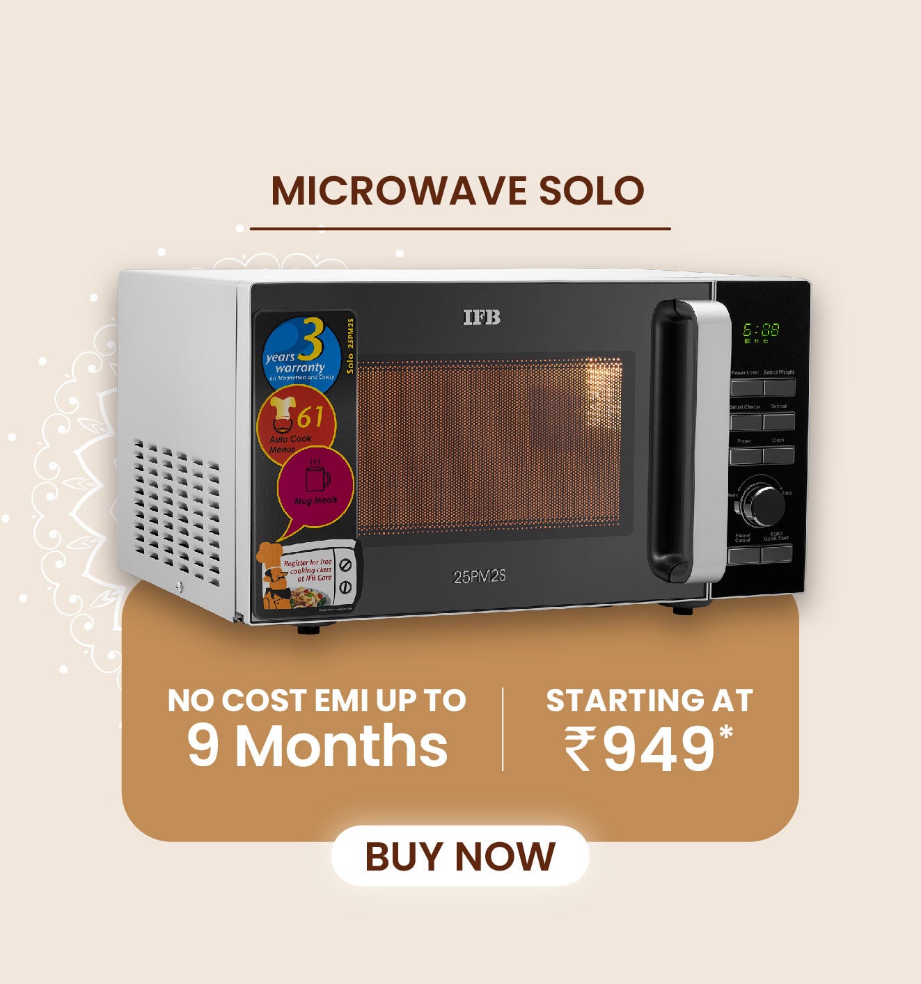 IFB Microwave Solo - Bring home IFB Solo Microwave starting at ₹7,190 only. Avail No Cost EMI up to 6 months.