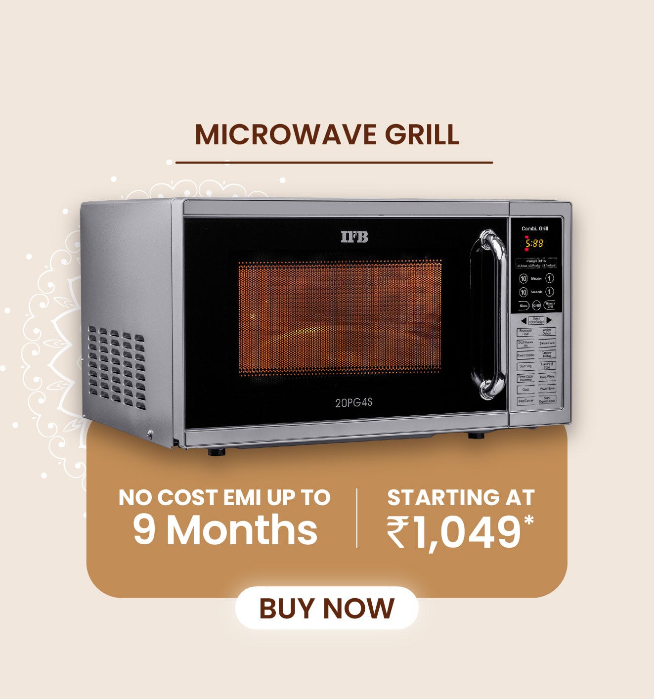 IFB Microwave Grill - Bring home IFB Grill Microwave starting at ₹9,000 only. Avail No Cost EMI up to 9 months.