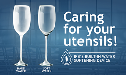 Caring for Your Utensils with IFB's Built-in Water Softening Device