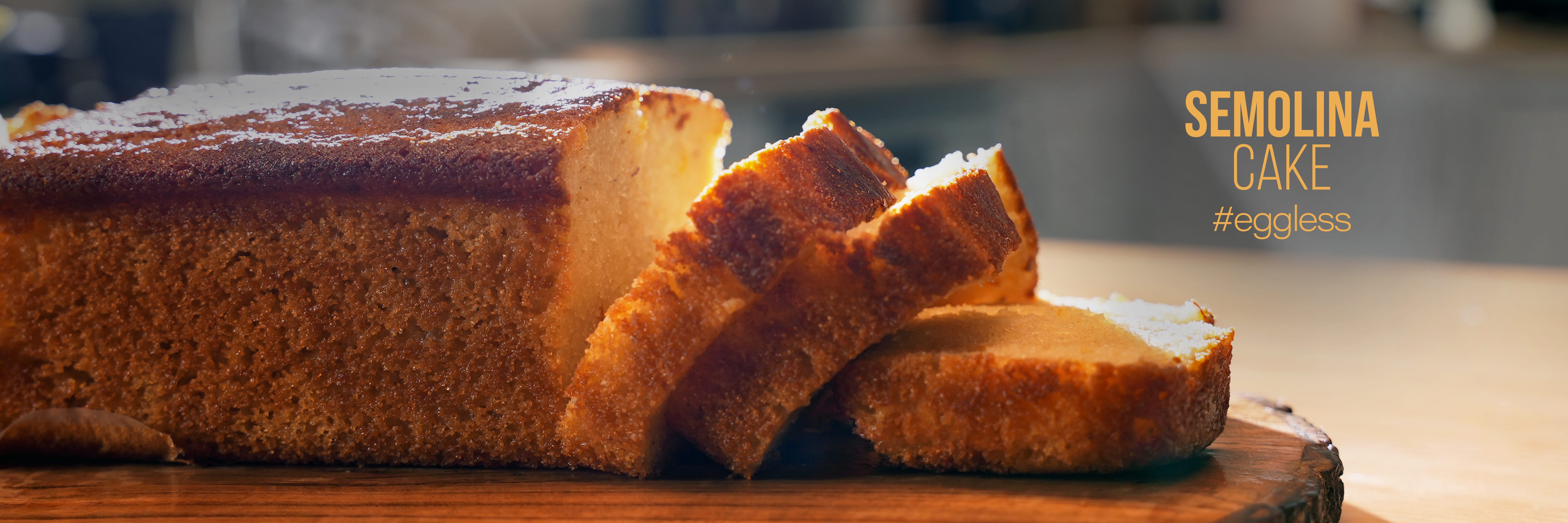 Eggless Semolina Cake